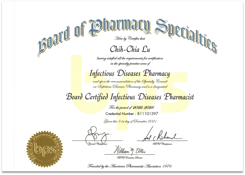 2021/12/1 盧志嘉藥師榮獲美國感染專科藥師 (Board Certified Infectious Diseases Pharmacists, BCIDP) 認證 。��