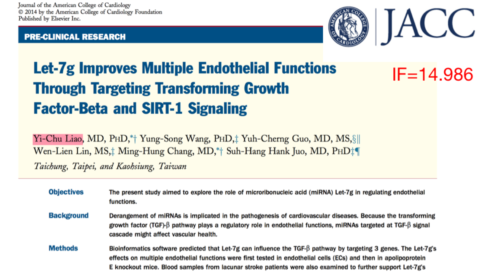 Let-7g Improves Multiple Endothelial Functions Through Targeting Transforming Growth Factor-Beta and SIRT-1 Signaling. IF=14.986